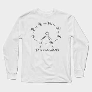 Ferrous Wheel Long Sleeve T-Shirt